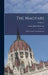 The Magyars: Their Country and Institutions; Volume 2 by Arthur John Patterson