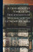 A Genealogy of Some of the Descendants of William Sawyer, of Newbury, Mass: Embracing Ten Generations and One Hundred and Seven Families by Anonymous
