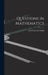 Questions in Mathematics by John Cauchois Smith