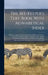 The Bee-Keeper's Text-Book With Alphabetical Index: Being a Complete Reference Book On All Practical Subjects Connected With the Culture of the Honey by Anonymous