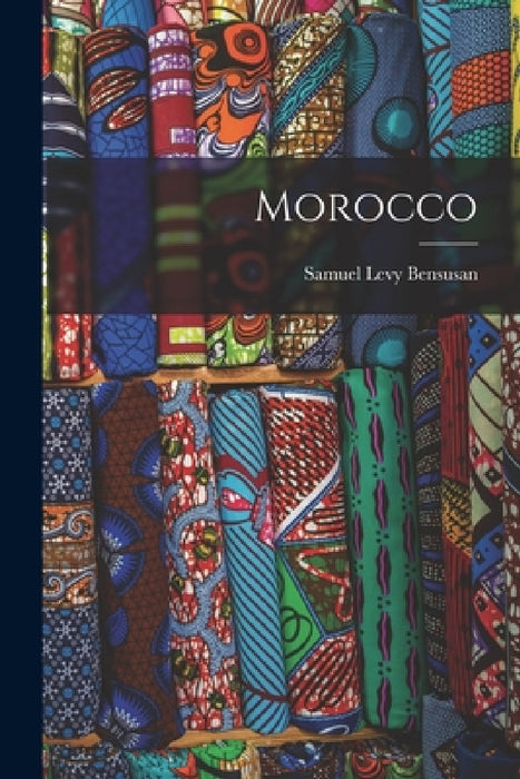 Morocco by Samuel Levy Bensusan