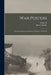 War Posters: Issued by Belligerent and Neutral Nations, 1914-1919 by Martin Hardie