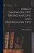 Direct Laryngoscopy, Bronchoscopy, and Oesophagoscopy; by Wilhelm Brünings