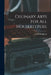Culinary Arts for All Housekeepers; by Lucius Boughton