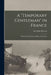A "Temporary Gentleman" in France; Home Letters From an Officer at the Front by Alec John Dawson