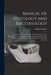 Manual of Histology and Bacteriology: Including a Concise Statement of the Important Facts of Microscopic Technique and Urinalysis, and a Laboratory C by William Osburn