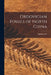 Ordovician Fossils of North China by Amadeus W. 1870-1946 Grabau