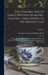 The Ceramic art of Great Britain From Pre-historic Times Down to the Present Day: Being a History of the Ancient and Modern Pottery and Porcelain Work by Llewellynn Frederick William Jewitt
