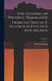 The Histories of Polybius. Translated From the Text of F. Hultsch by Evelyn S. Shuckburgh; Volume 2 by Polybius