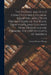 The Federal and State Constitutions, Colonial Charters, and Other Organic Laws of the State, Territories, and Colonies now or Heretofore Forming the U by Francis Newton Thorpe