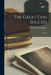 The Great God Success by David Graham Phillips