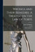 Wrongs and Their Remedies. A Treatise on the law of Torts by Edwin Baylies