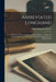Abbreviated Longhand; a Manual of Short Forms for Longhand Writers ... Adapted to all the Popular Uses of Brief Writing and for Adoption in the Public by Angus Bowman Weaver