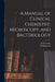 A Manual of Clinical Chemistry, Microscopy, and Bacteriology by M. Klopstock, A. Kowarsky