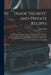 Trade "secrets" and Private Recipes: A Collection of Recipes, Processes and Formulae, That Have Been Offered for Sale by Various Persons at Prices Ran by John Phin
