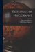 Essentials of Geography by Albert Perry Brigham