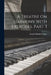 A Treatise On Harmony With Exercises, Part 3 by Joseph Humfrey Anger