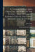 A Genealogical And Heraldic History Of The Extinct And Dormant Baronetcies Of England, Ireland And Scotland: By John And John Bern. Burke by John Burke
