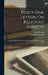 Forty-one Letters On Religious Subjects: Originally Published Under The Signatures Of Omicron And Vigil by John Newton