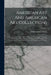 American Art And American Art Collections: Essays On Artistic Subjects By The Best Art Writers, Fully Illustrated With Etchings, Photo-etchings, Photo by William James Linton