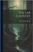 The Far Country by Twitchell, Paul