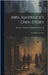 Mrs. Maybrick's Own Story: My Fifteen Lost Years by Maybrick, Florence Elizabeth Chandler