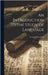 An Introduction to the Study of Language by Bloomfield, Leonard