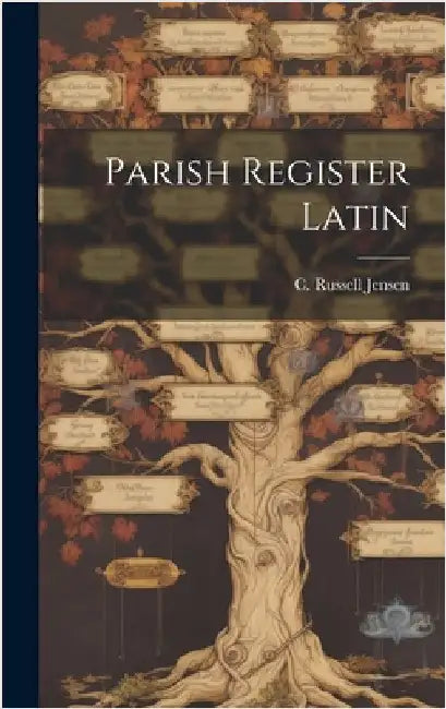Parish Register Latin by Jensen, C. Russell