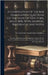 A Compilation Of The Bar Examination Questions Of The State Of New York, Since 1896, With Answers, References And Notes: Also Rules Regulating Law Exa by New York (State) State Board of Law E