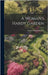 A Woman's Hardy Garden by Ely, Helena Rutherfurd