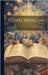 Gospel Problems by Bennion, Heber