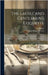 The Ladies' and Gentlemen's Etiquette: A Complete Manual of the Manners and Dress of American Society. Containing Forms of Letters, Invitations, Accep by Stewart, George Rippey