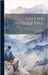 God the Invisible King by Wells, H. G.