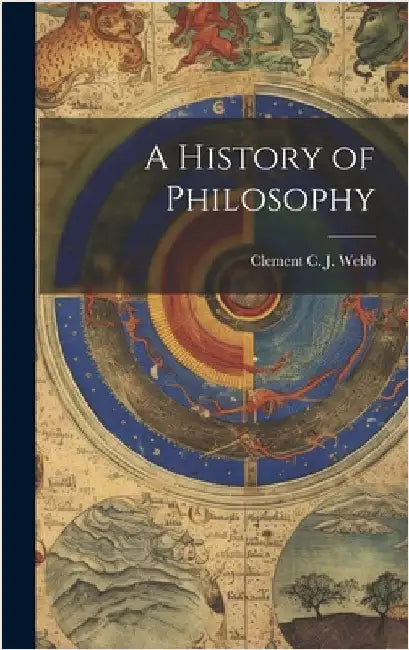 A History of Philosophy by C. J. Webb, Clement