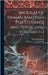 An Atlas Of Human Anatomy For Students And Physicians, Volumes 1-2 by Toldt, Carl