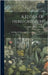 A Flora Of Herefordshire: Including "definition Of Districts, With Notes On Their Geology, Part 1 by Purchas, William Henry
