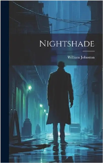 Nightshade by Johnston, William