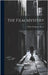 The Film Mystery by Reeve, Arthur Benjamin