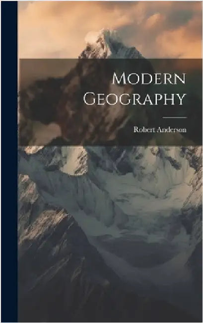 Modern Geography by Anderson, Robert