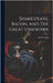 Shakespeare, Bacon, And The Great Unknown by Lang, Andrew