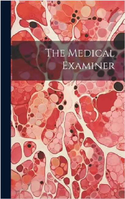 The Medical Examiner by Anonymous