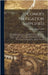 Comer's Navigation Simplified: A Manual Of Instruction In Navigation As Practised At Sea. Adapted To The Wants Of The Sailor. Containing All The Tabl by Comer, George Nixon