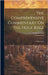 The Comprehensive Commentary On The Holy Bible: Acts-revelation by Henry, Matthew