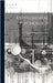 Experimental Psychology: a Manual of Laboratory Practice; 1, pt. 1 by Titchener, Edward Bradford 1867-1927
