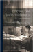 Doctor Levi Smith Goodrich: Pioneer Physician in Howard, Steuben Co. in the "Genesee Country" New York State, 1820 by Tuttle, Ervilla Goodrich