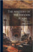 The Mystery of the Hidden Room. -- by Harvey, Marion