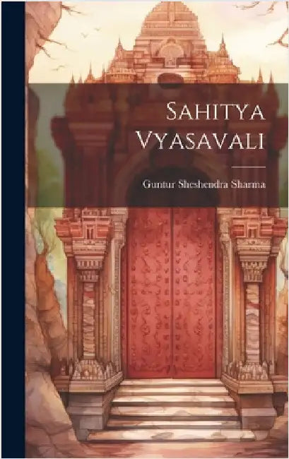 Sahitya Vyasavali by Sharma, Guntur Sheshendra
