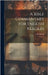 A Bible Commentary for English Readers: 1 by Ellicott, C. J. 1819-1905