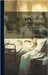 Practical Nursing: A Text-Book for Nurses by Pope, Amy Elizabeth