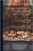 The Modern Baker, Confectioner and Caterer; a Practical and Scientific Work for the Baking and Allied Trades. Edited by John Kirkland. With Contributi by Kirkland, John